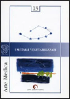 I Metalli Vegetabilizzati