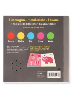 I Miei Piccoli Libri Sonori da Accarezzare - I Colori