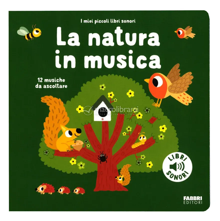 I Miei Piccoli Libri Sonori - La Natura in Musica