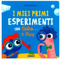 I Miei Primi Esperimenti con Bebo e Bice
