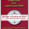 I Misteri del Cristianesimo