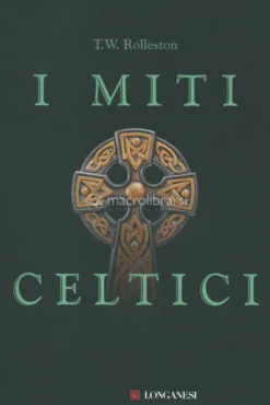 I Miti Celtici