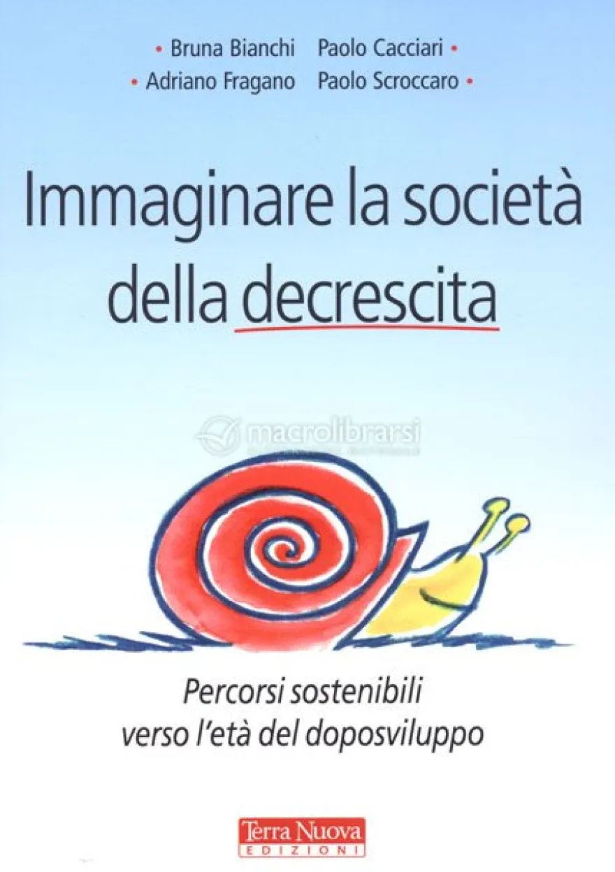 Immaginare la Società della Decrescita