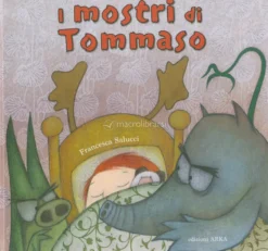 I Mostri di Tommaso