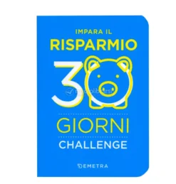 Impara il Risparmiare. 30 Giorni Challenge