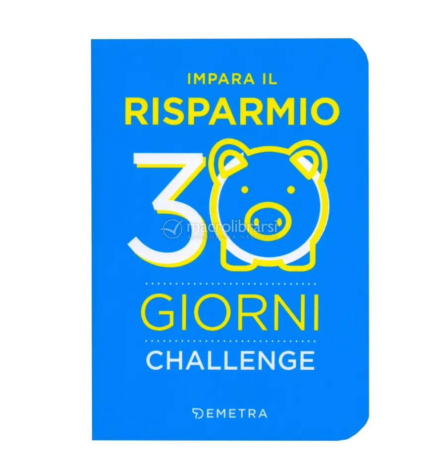 Impara il Risparmiare. 30 Giorni Challenge