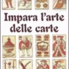 Impara l'Arte delle Carte