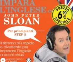 Impara l'Inglese con John Peter Sloan - Per Principianti - Step 5