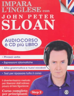 Impara l'Inglese con John Peter Sloan - CD Audiolibro Step 2