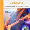 Imparare a Suonare la Chitarra + CD Audio