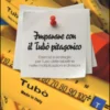 Imparare con il Tubò Pitagorico