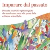 Imparare dal Passato