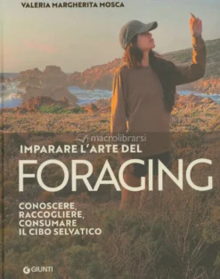 Imparare l'Arte del Foraging