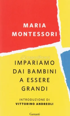 Impariamo dai Bambini a Essere Grandi