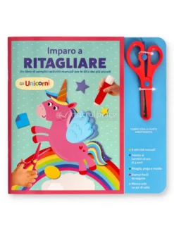 Imparo a Ritagliare - Gli Unicorni