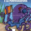 Imparo l'Ortografia e la Punteggiatura