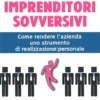 Imprenditori Sovversivi