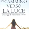 In Cammino verso la Luce