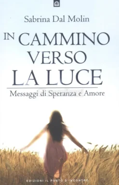 In Cammino verso la Luce