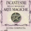 Incantesimi delle Moderne Arti Magiche