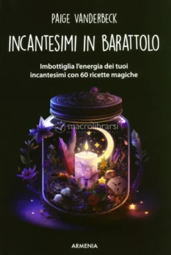 Incantesimi in Barattolo