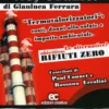 Incenerire i Rifiuti? No, Grazie!