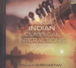 Indian Classical Interctions