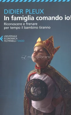 In Famiglia Comando Io!