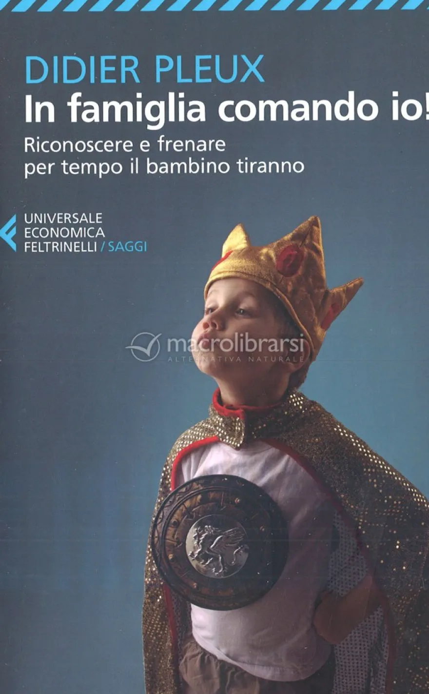 In Famiglia Comando Io!