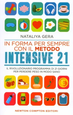 In Forma per Sempre con il Metodo Intensive 21