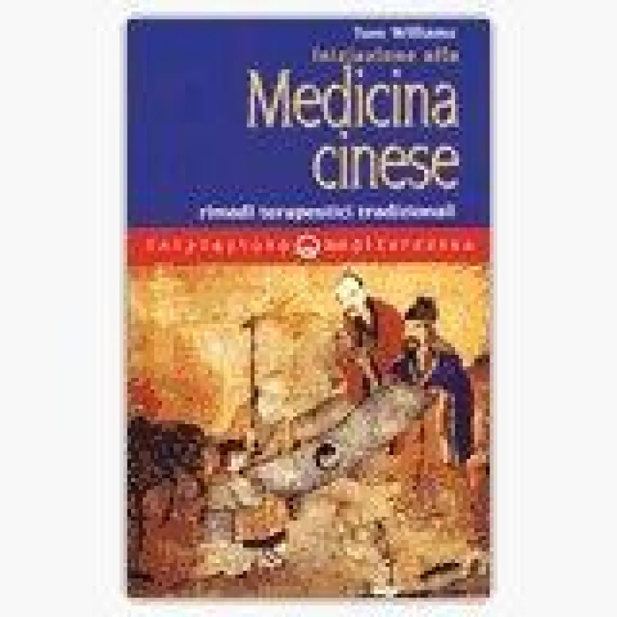 Iniziazione alla medicina cinese