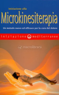 Iniziazione alla Microkinesiterapia