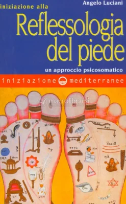 Iniziazione alla reflessologia del piede
