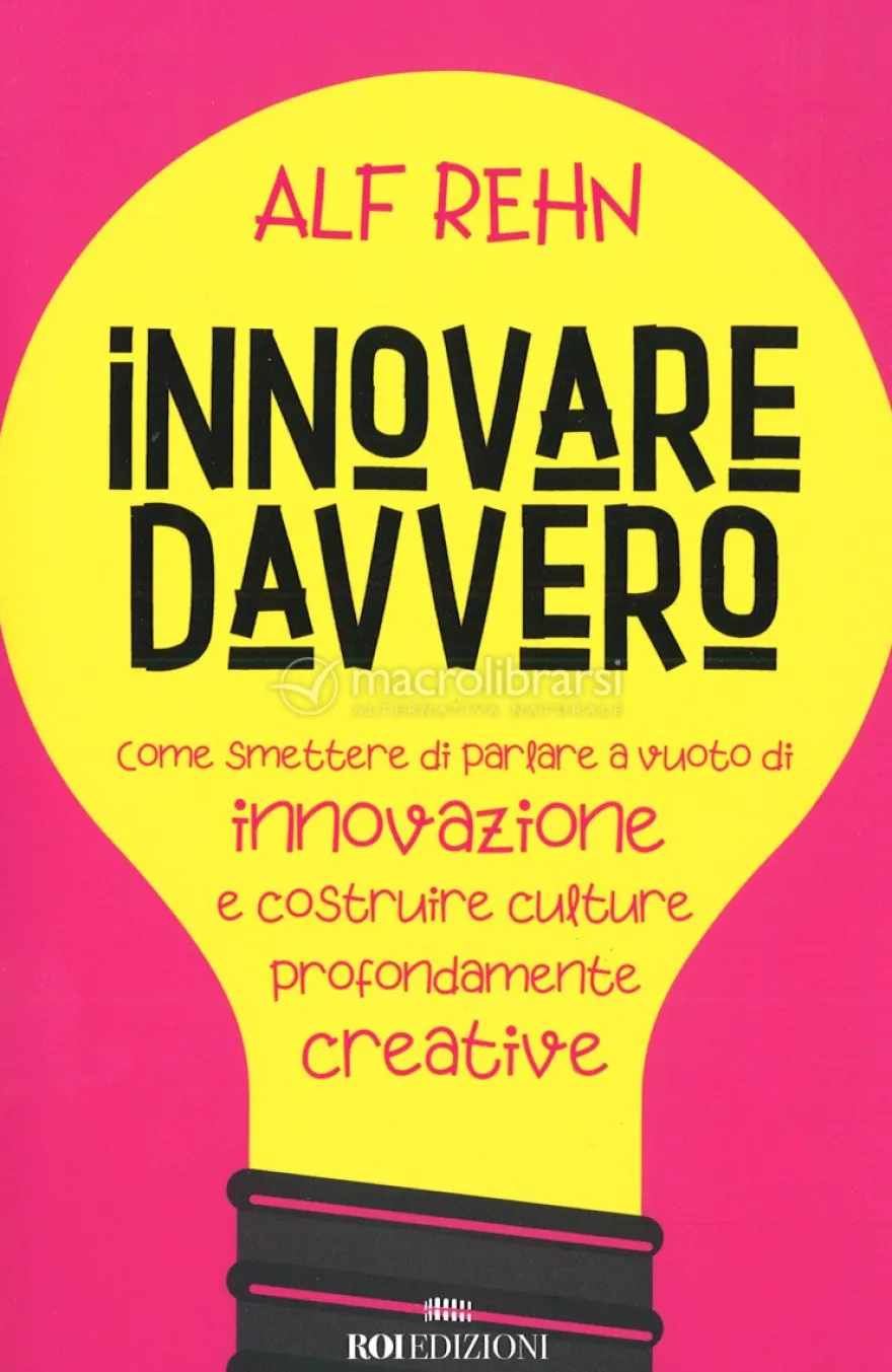 Innovare davvero