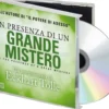 In Presenza di un Grande Mistero