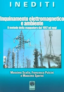Inquinamento Elettromagnetico e Ambiente