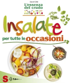 Insalate per Tutte le Occasioni - Creazioni ispirate