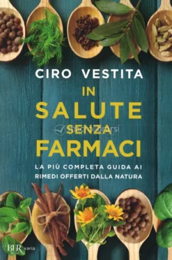 In Salute Senza Farmaci