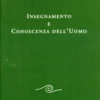 Insegnamento e Conoscenza dell'Uomo