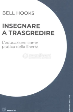 Insegnare a Trasgredire