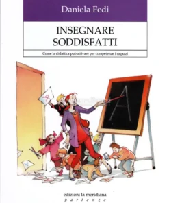 Insegnare Soddisfatti