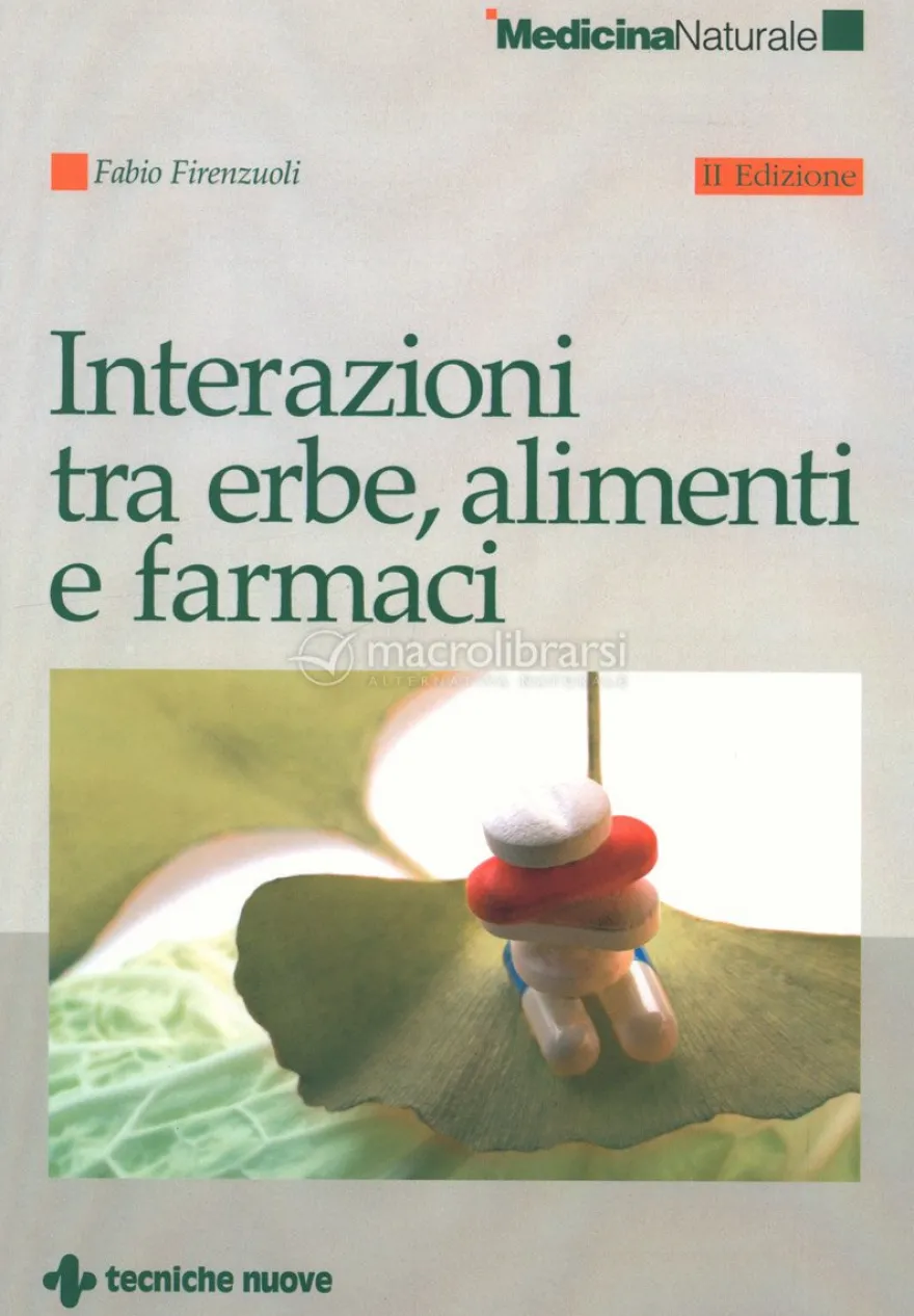 Interazioni tra Erbe, Alimenti e Farmaci