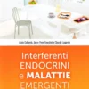 Interferenti Endocrini e Malattie Emergenti