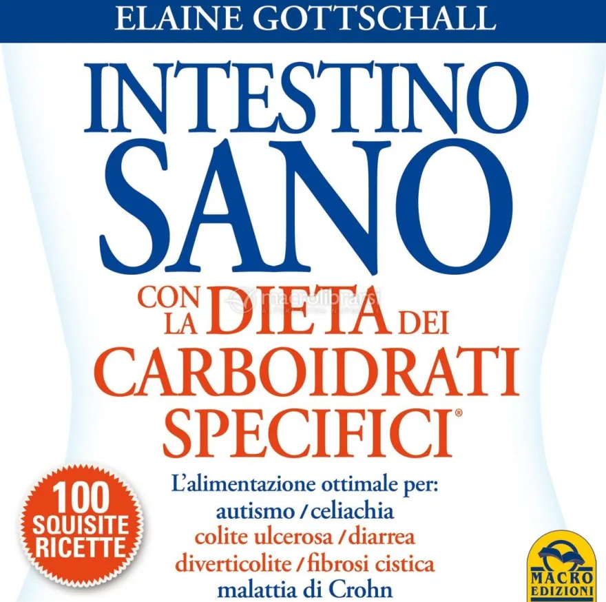 Intestino Sano con la Dieta dei Carboidrati Specifici (SCD)