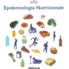 Introduzione alla Epidemiologia Nutrizionale
