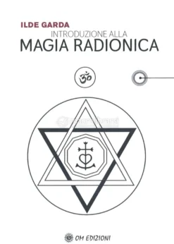 Introduzione alla Magia Radionica