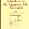 Introduzione alla Saggezza della Kabbalah