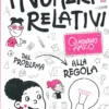 I Numeri Relativi - Quaderno Amico
