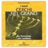 I Nuovi Cerchi nel Grano