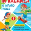 In Vacanza - Io Imparo Facile 1